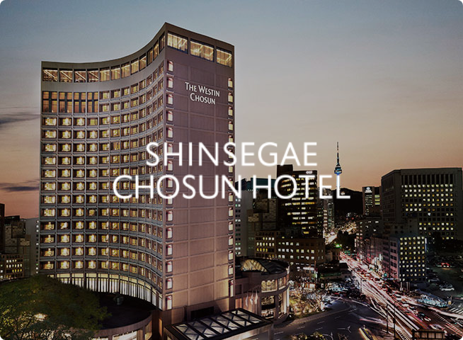 SHINSEGAE CHOSUN HOTEL